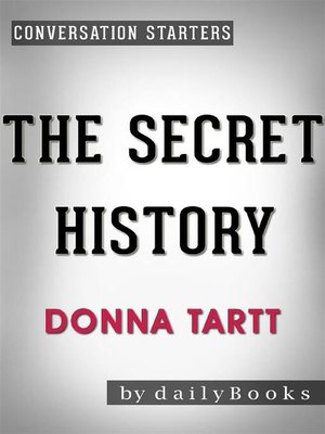 cover image of The Secret History--by Donna Tartt | Conversation Starters